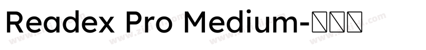 Readex Pro Medium字体转换
